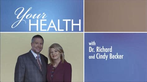 Your Health with <b>Dr</b>. . Dr richard and cindy becker website